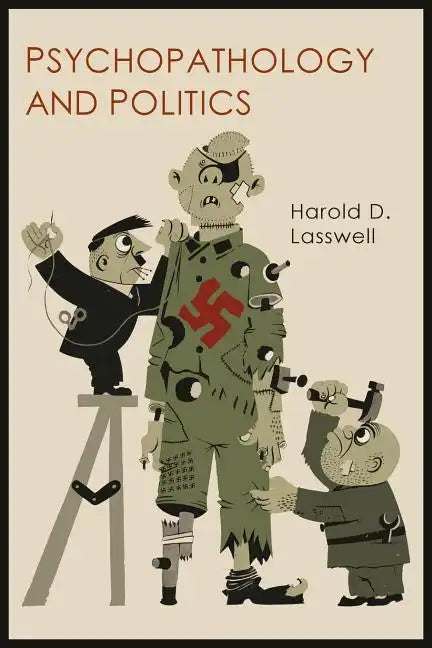 Psychopathology and Politics - Paperback