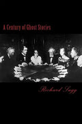 A Century of Ghost Stories - Paperback