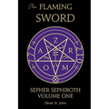 The Flaming Sword Sepher Sephiroth Volume One - Paperback