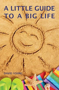 A Little Guide to a Big Life - Paperback