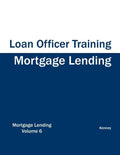 Mortgage Lending - Loan Officer Training - Paperback