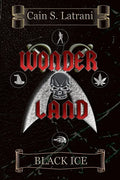 Wonder Land: Black Ice - Paperback