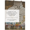 Crimes of the Powerful and the Contemporary Condition: The Democratic Republic of Capitalism - Paperback