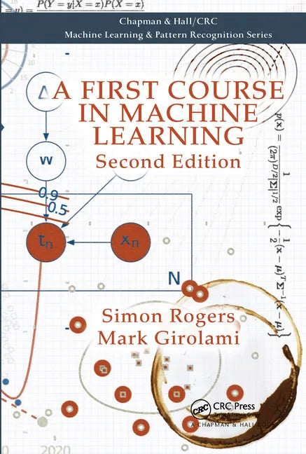 A First Course in Machine Learning - Paperback