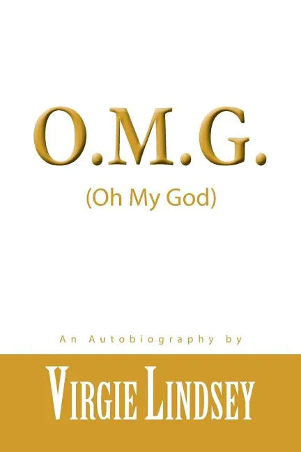 O.M.G.: "Oh My God" - Paperback