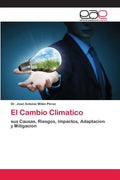 El Cambio Climatico - Paperback