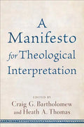Manifesto for Theological Interpretation - Paperback