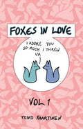 Foxes in Love: Volume 1 - Paperback