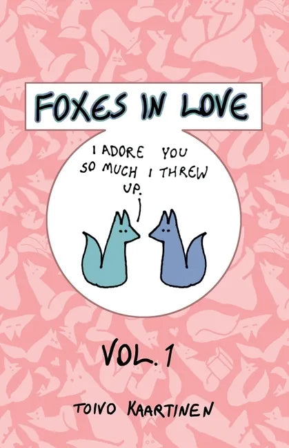 Foxes in Love: Volume 1 - Paperback