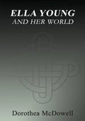 Ella Young And Her World - Paperback