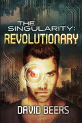 The Singularity: Revolutionary - Paperback