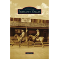 Prescott Valley - Hardcover