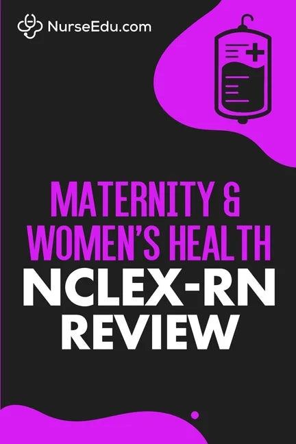 Maternity & Women's Health - NCLEX-RN Review - Paperback