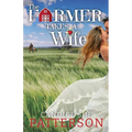 The Farmer Takes a Wife - Paperback