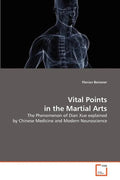 Vital Points in the Martial Arts - Paperback