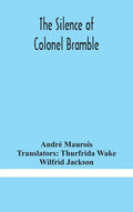 The silence of Colonel Bramble - Hardcover