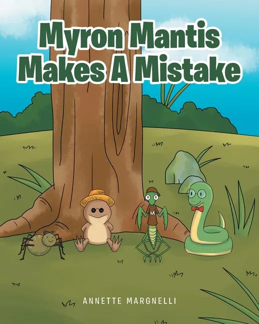 Myron Mantis Makes a Mistake - Paperback