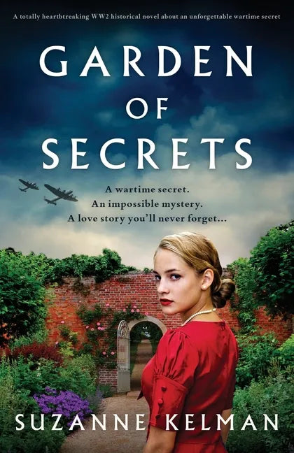 Garden of Secrets: A totally heartbreaking WW2 historical novel about an unforgettable wartime secret - Paperback