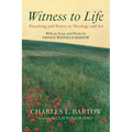 Witness to Life - Hardcover