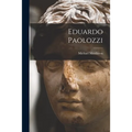Eduardo Paolozzi - Paperback