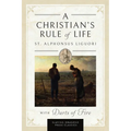 A Christian's Rule of Life (with Darts of Fire ) - Paperback