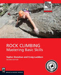 Rock Climbing, 2nd Edition: Mastering Basic Skills - Paperback
