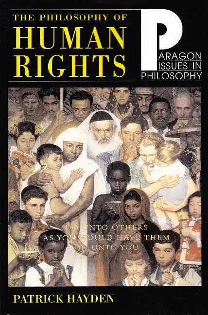 Philosophy of Human Rights: Readings in Context - Paperback