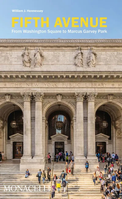 Fifth Avenue: From Washington Square to Marcus Garvey Park - Paperback