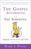 Gospel According to The Simpsons, Bigger and Possibly Even Better! Edition - Paperback