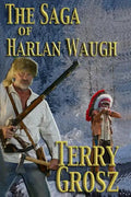The Saga of Harlan Waugh - Paperback