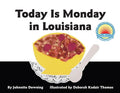 Today Is Monday in Louisiana - Paperback