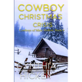 Cowboy Christmas Crisis - Paperback