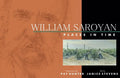 William Saroyan: Places in Time - Hardcover