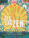 Zig Zag Zen: Buddhism and Psychedelics - Paperback