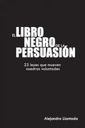 El libro negro de la persuasión - Paperback