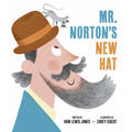 Mister Norton's New Hat - Hardcover