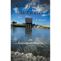 Rage from the Backwater - Paperback