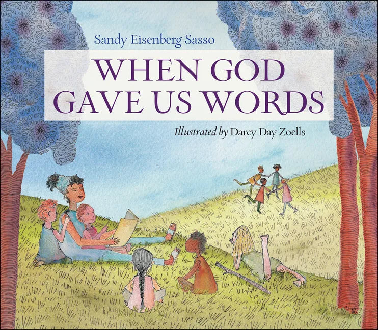 When God Gave Us Words - Hardcover