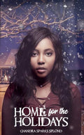 Home for the Holidays: A Christmas Short Story - Paperback