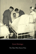 The Man Who Never Was - Paperback