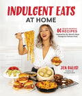 Indulgent Eats at Home: 60 Crave-Worthy Recipes Inspired by the World's Most Instagram-Famous Food - Paperback