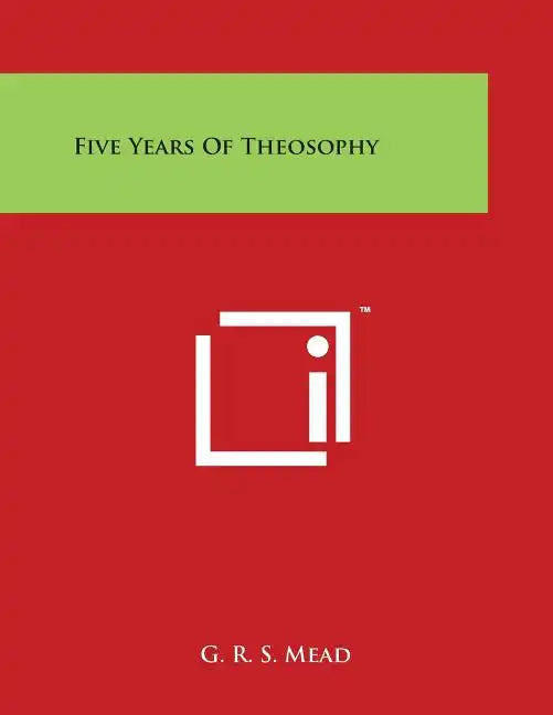 Five Years of Theosophy - Paperback
