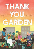 Thank You, Garden - Hardcover