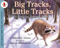 Big Tracks, Little Tracks: Following Animal Prints - Paperback