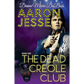 Aaron Jesse The Dead Creole Club - Paperback