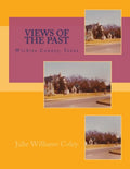 Views of the Past - Wichita County, Texas - Paperback