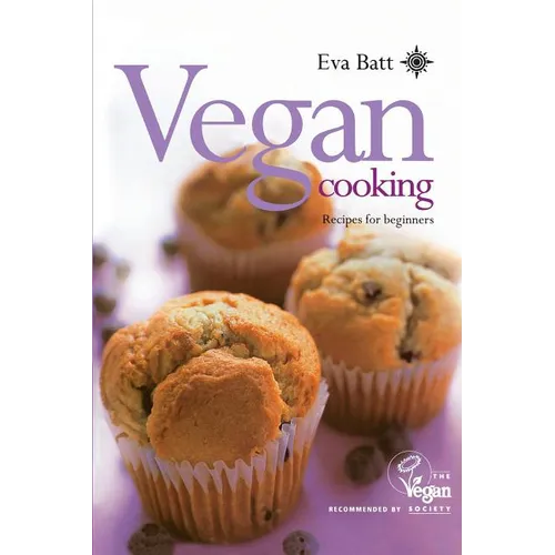 Vegan Cooking: Recipes for Beginners - Paperback