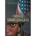 Private Shabequa La Fe - Paperback