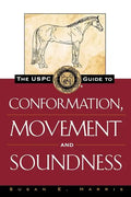 The Uspc Guide to Conformation, Movement and Soundness - Hardcover