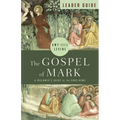 The Gospel of Mark Leader Guide: A Beginner's Guide to the Good News - Paperback